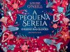 A Pequena Sereia e o Reino das Ilusões  - Louse O'Neill