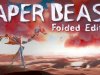 Paper Beast Folded Edition