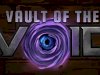 Vault of the Void