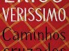 Caminhos Cruzados - Erico Verissimo