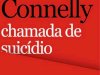 Chamada de Suicídio - Michael Connelly