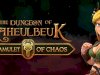 The Dungeon Of Naheulbeuk: The Amulet Of Chaos