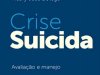 Crise Suicida - Neury José Botega