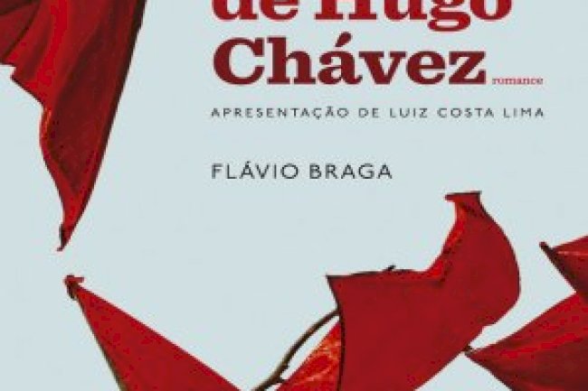 A Cabeça de Hugo Chávez - Flavio Braga