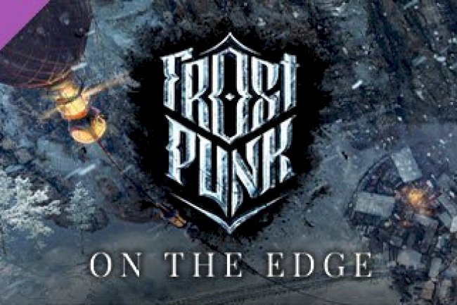 Frostpunk: On The Edge [PT-BR]