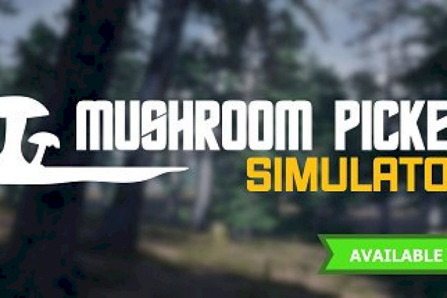 Mushroom Picker Simulator