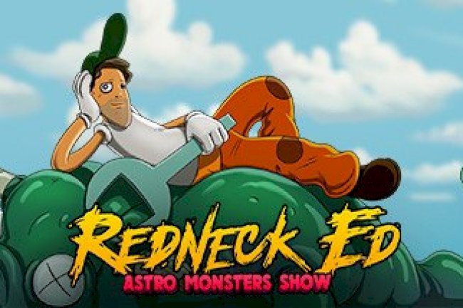 Redneck Ed: Astro Monsters Show