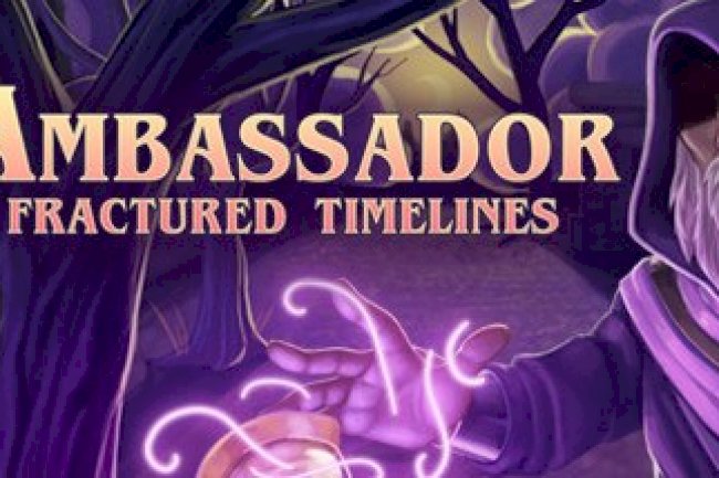 The Ambassador: Fractured Timelines [PT-BR]