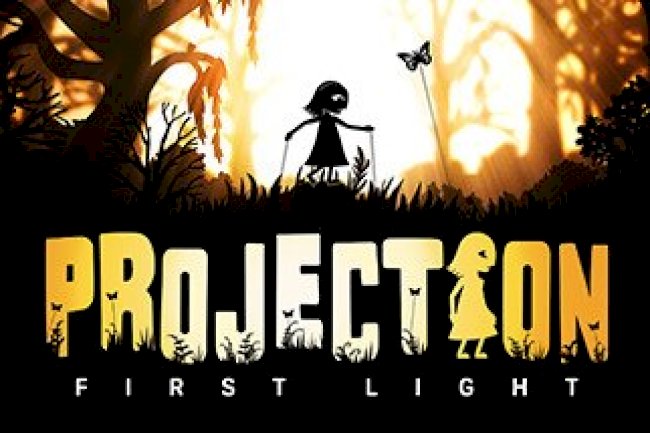 Projection: First Light
