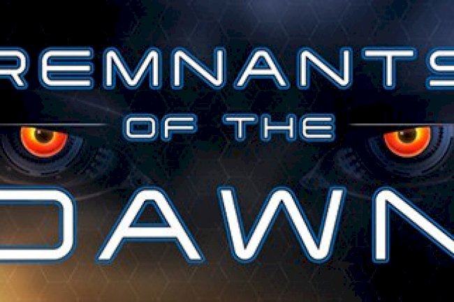 Remnants of the Dawn
