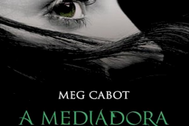 A Mediadora - Crepúsculo - Meg Cabot