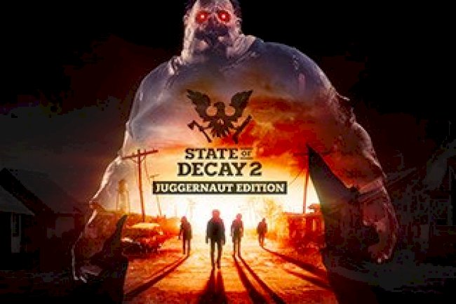 State of Decay 2: Juggernaut Edition [PT-BR]