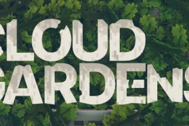 Cloud Gardens