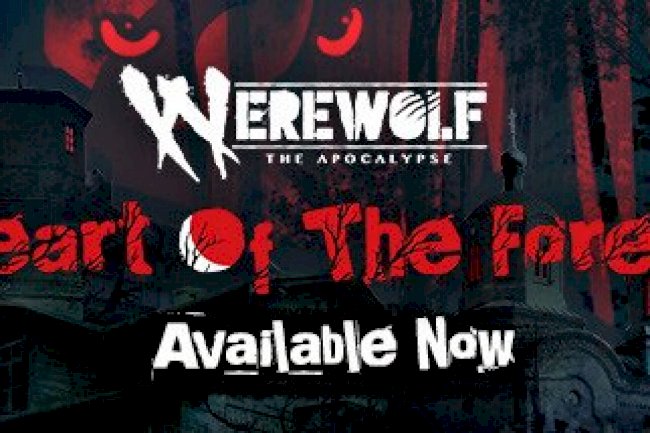 Werewolf: The Apocalypse - Heart of the Forest