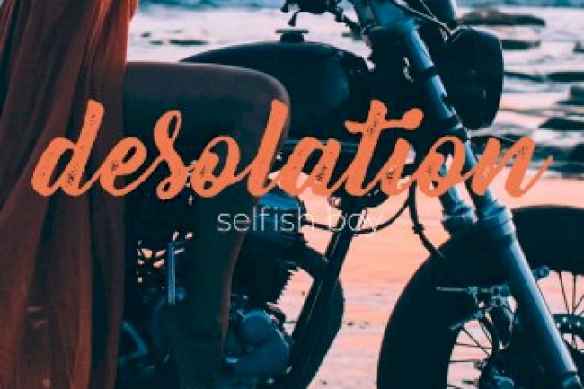 Selfish Boy - Desolation (2020)