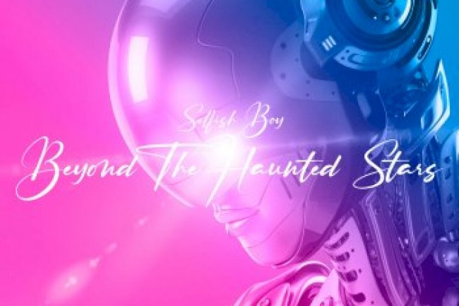 Selfish Boy -  Beyond The Haunted Stars [EP] (2020)
