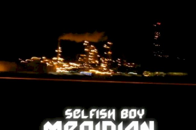 Selfish Boy - Meridian (2012)
