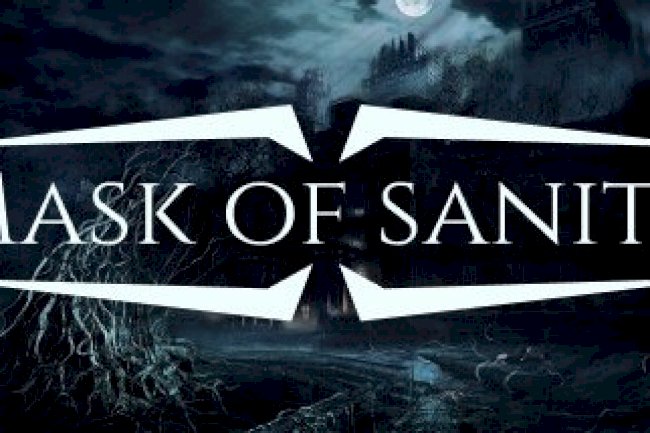 Mask of Sanity