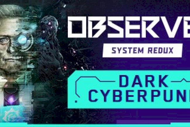 Observer: System Redux [PT-BR]