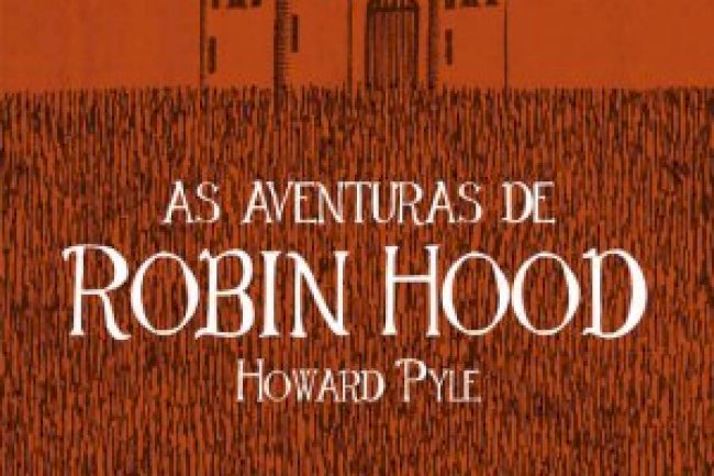 As Aventuras de Robin Hood - Howard Pyle