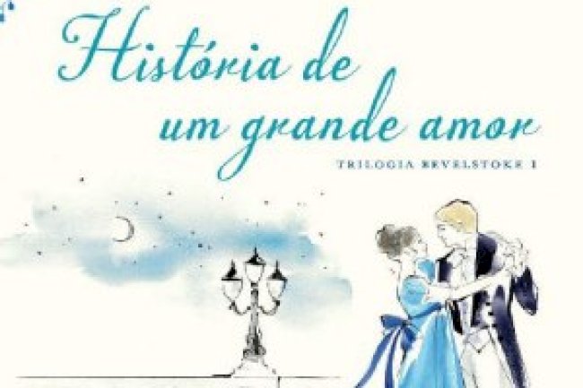 História de um grande amor (Trilogia Bevelstoke Livro 1) - Julia Quinn