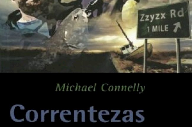 Correntezas da Maldade - Michael Connelly
