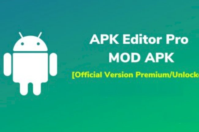 APK Editor Pro v1.10.0 [Final] [Paid] [Multi Mods]
