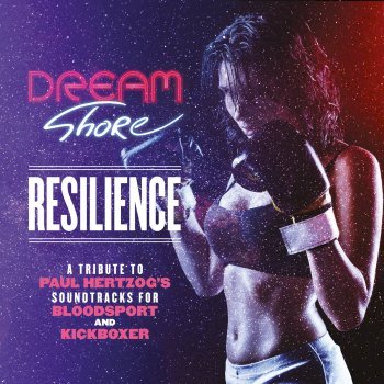 DREAM SHORE - Resilience (2018)