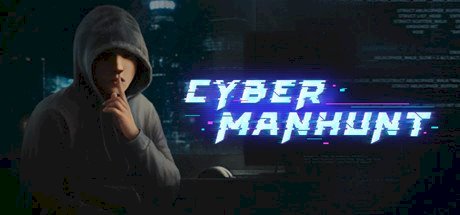 Cyber Manhunt