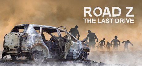 Road Z The Last Drive [PT-BR]