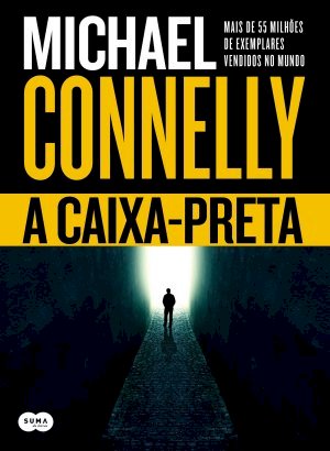 A Caixa Preta - Michael Connelly