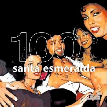 100% - Santa Esmeralda (2020)