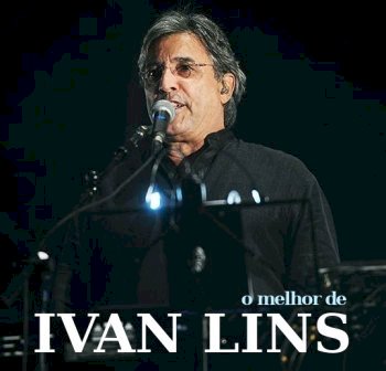 O Melhor de Ivan Lins (2005)