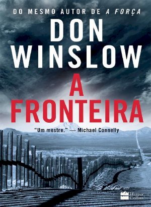 A Fronteira - Don Winslow