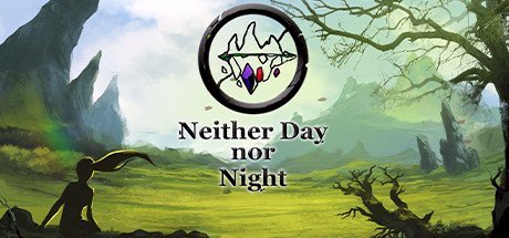 Neither Day nor Night [PT-BR]