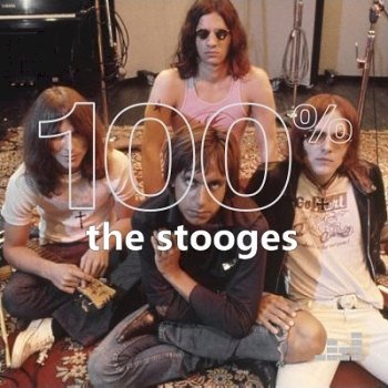 100% - The Stooges (2019)