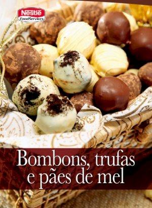 Nestlé Food Services - Bombons, Trufas e Pães de Mel - Setembro 2020