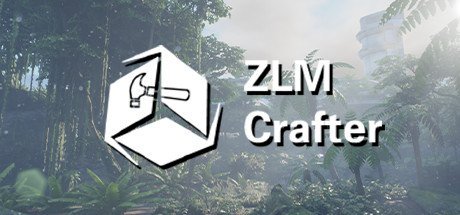 ZLM Crafter