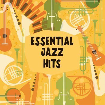 Essential Jazz Hits (2020)