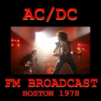 AC/DC - FM Broadcast Boston 1978 (2020)