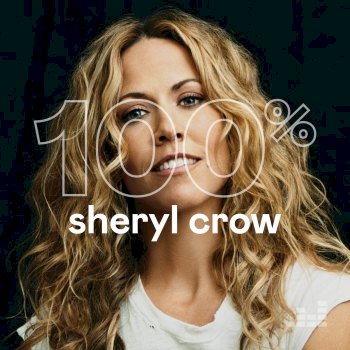 100% - Sheryl Crow (2020)
