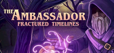 The Ambassador: Fractured Timelines [PT-BR]