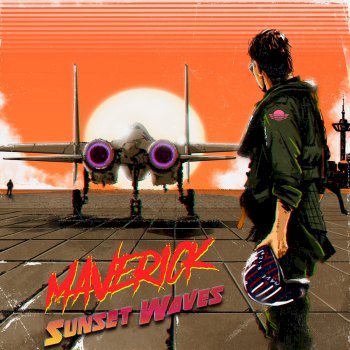 Maverick -  Sunset Waves (2019)