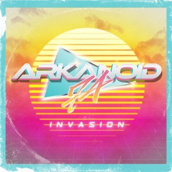 ARKANOID74 - Invasion (2016)