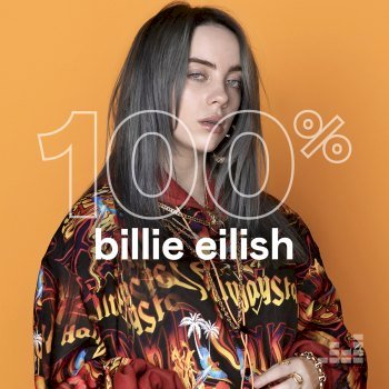 100% - Billie Eilish (2020)