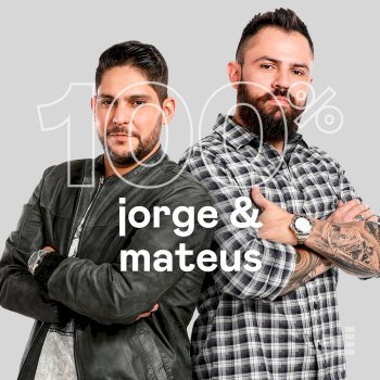 100% - Jorge & Mateus (2020)