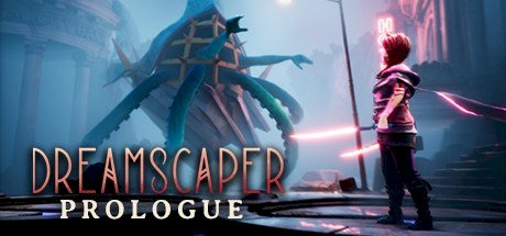 Dreamscaper Prologue Supporters Edition