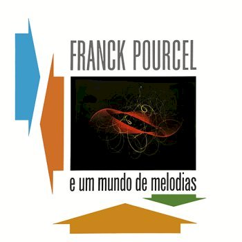 Franck Pourcel e Um Mundo de Melodias (1964)