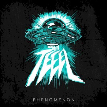 TEEEL - Phenomenon (2020)