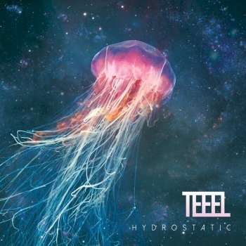 TEEEL - Hydrostatic (2014)